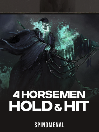 4 Horsemen - Hold & Hit
